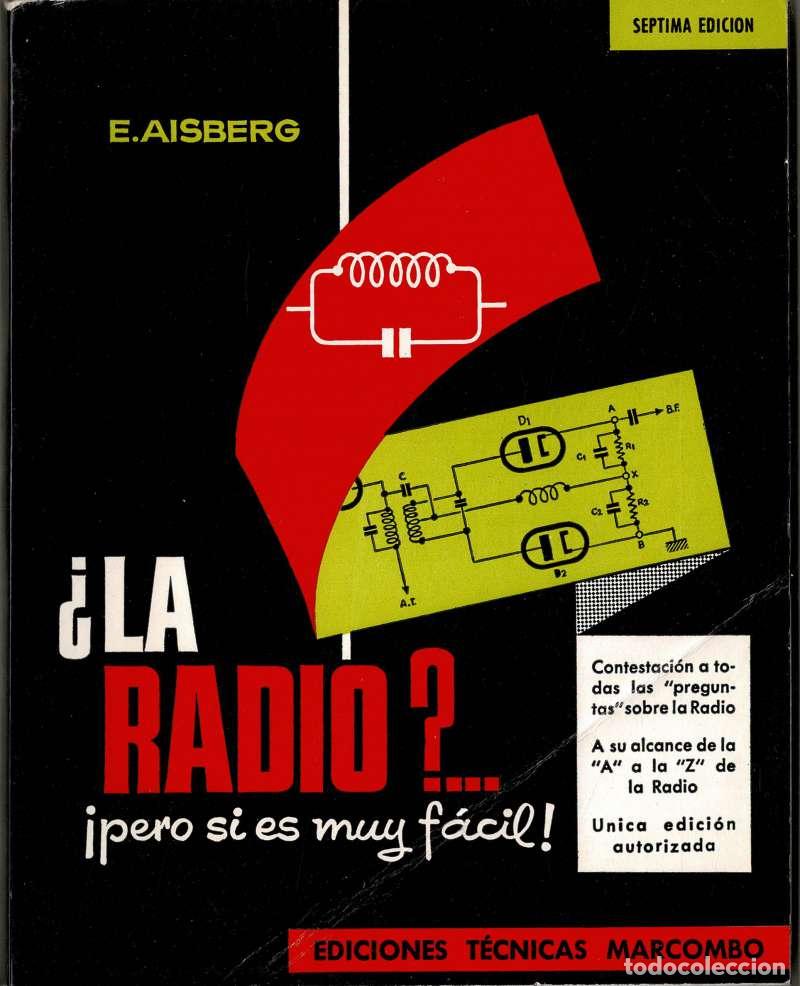 Libros de segunda mano: &iquest;La radio?.... pero si es muy f&aacute;cil! - E. Aisberg