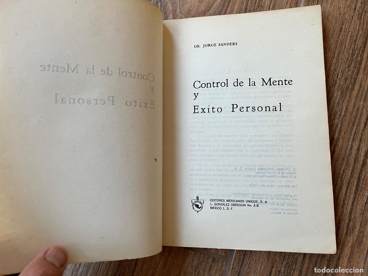 Libros de segunda mano: CONTROL DE LA MENTE Y EXITO PERSONAL, por Dr. Jorge Sanders - Foto 4