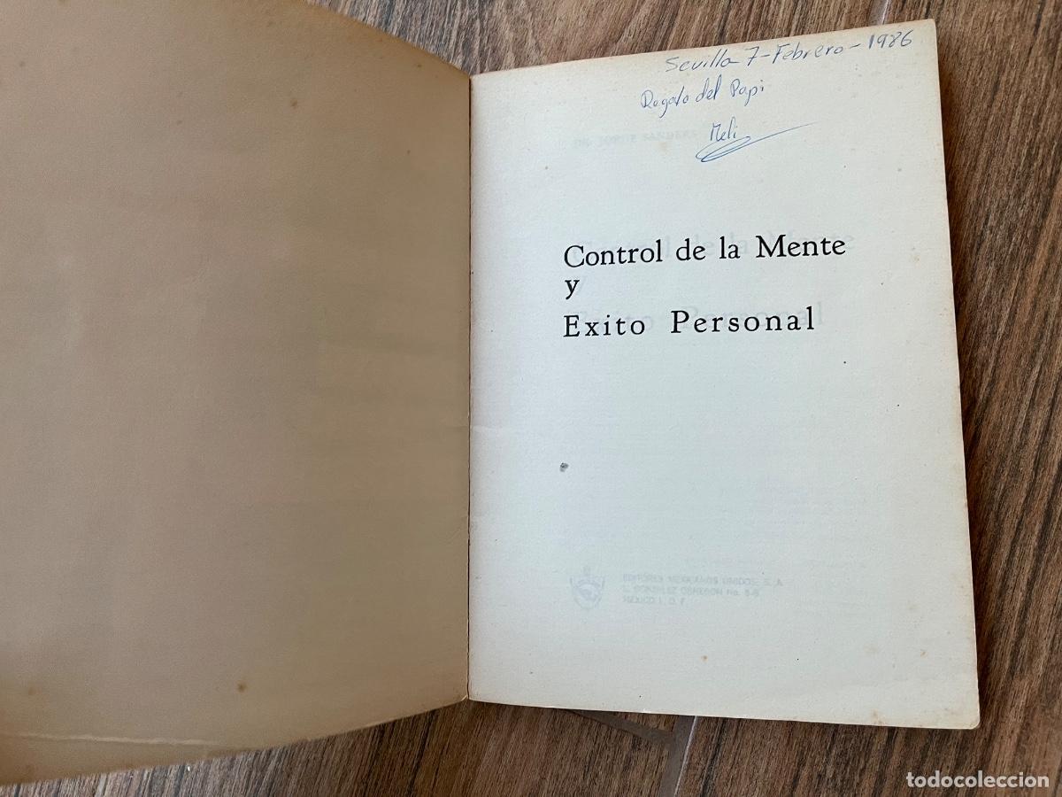 Libros de segunda mano: CONTROL DE LA MENTE Y EXITO PERSONAL, por Dr. Jorge Sanders - Foto 5