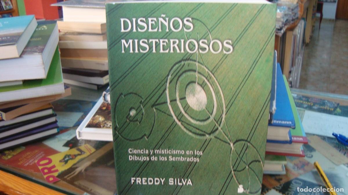 Libros de segunda mano: DISE&Ntilde;OS MISTERIOSOS. CIENCIA Y MISTICISMO EN LOS DIBUJOS DE LOS SEMBRADOS