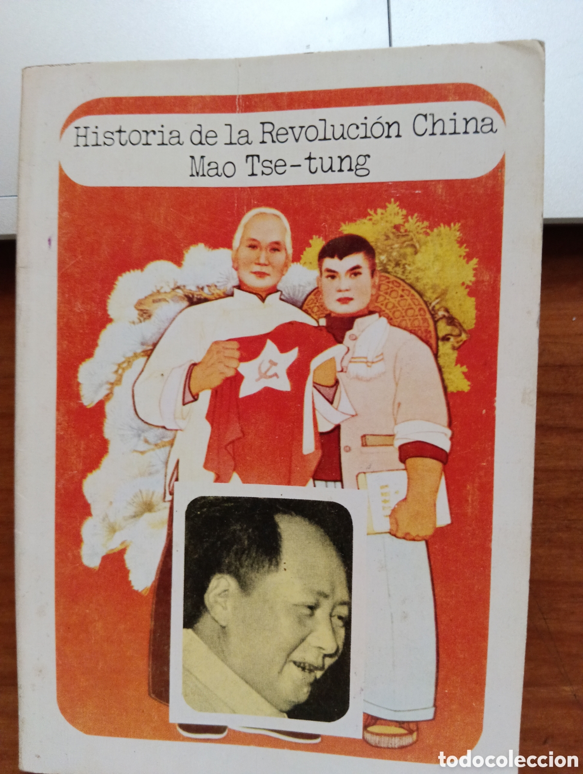 Libros de segunda mano: Historia de la Revoluci&oacute;n China, Mao Tse-Tung