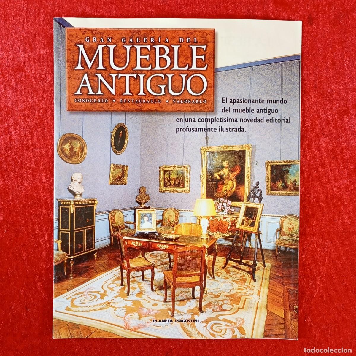 Libros de segunda mano: GRAN GALER&Iacute;A DEL MUEBLE ANTIGUO - CONCERLO, RESTAURARLO, VALORARLO - PLANETA DEAGOSTINI / 1569