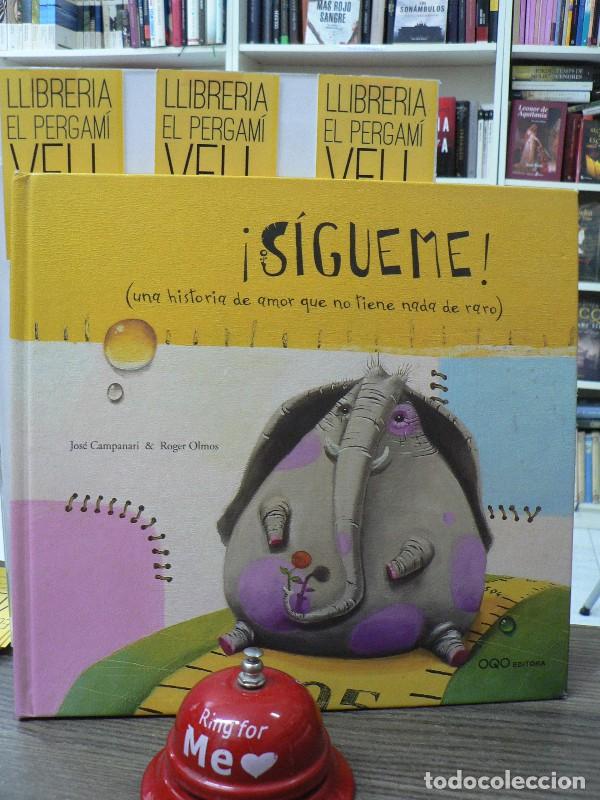 Libros de segunda mano: Sigueme! (Una Historia de Amor Que No Tiene Nada de Raro) - Campanari, Jose Luis - Oqo Editora