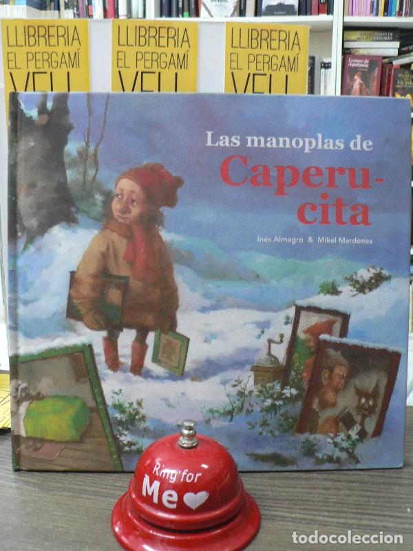 Libros de segunda mano: Las Manoplas de Caperucita - Almagro Zamanillo, Ines - Oqo Editora - Colecci&oacute;n o, N&ordm; 82