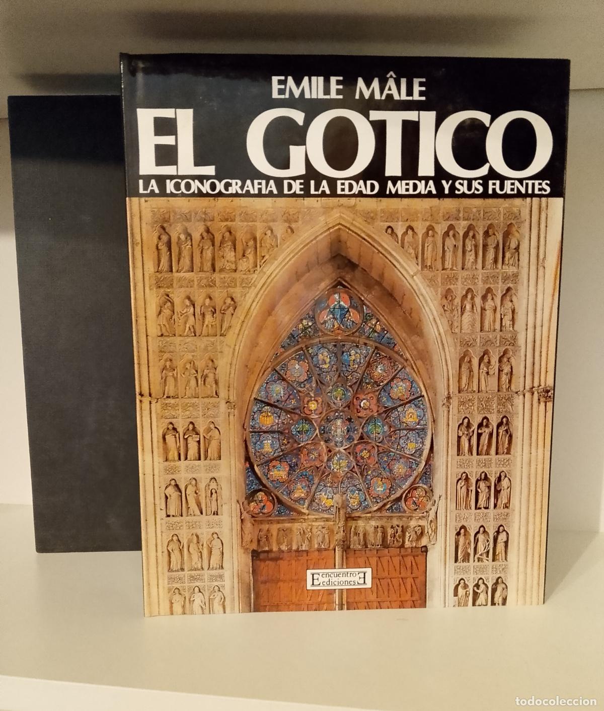 Libros de segunda mano: El G&oacute;tico. Emile Male
