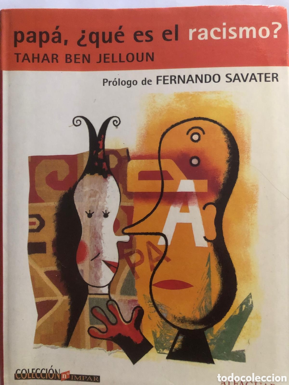 Libros de segunda mano: pap&aacute;&iquest;que es el racismo?- Tahar Ben Jelloun