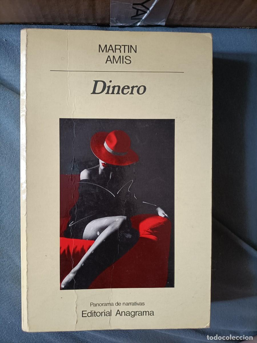 Libros de segunda mano: DINERO. MARTIN AMIS. ANAGRAMA, 1 ED. 1988