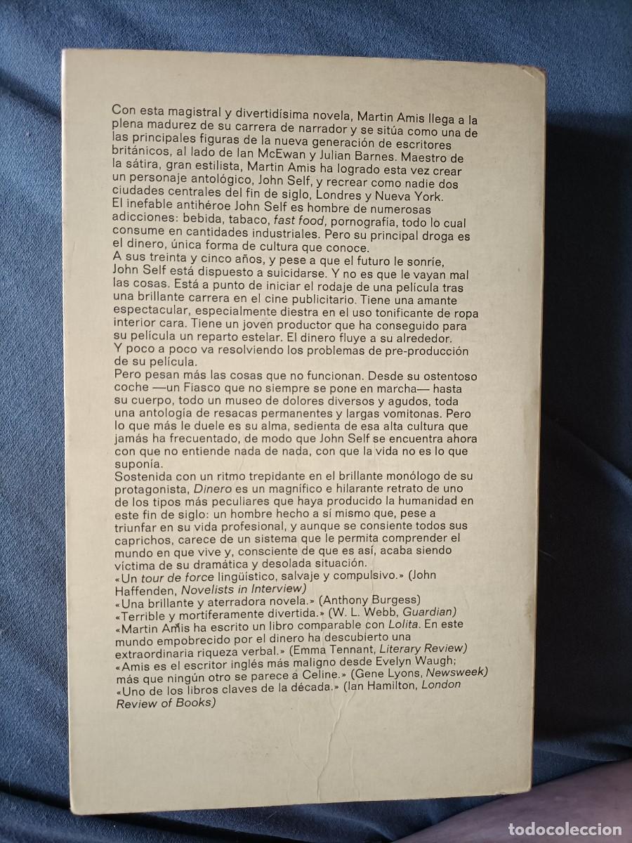 Libros de segunda mano: DINERO. MARTIN AMIS. ANAGRAMA, 1 ED. 1988 - Foto 2