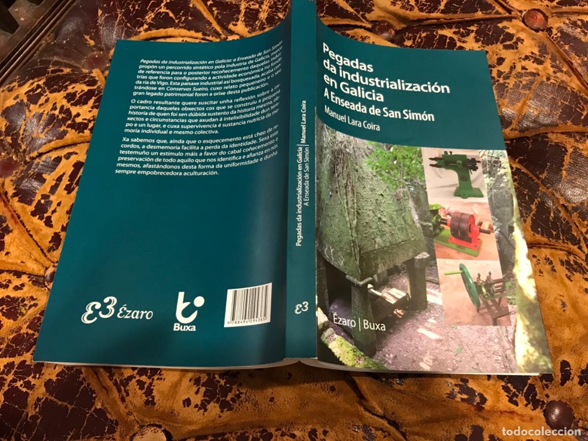 Libros de segunda mano: MANUEL LARA COIRA. PEGADAS DA INDUSTRIALIZACI&Oacute;N EN GALICIA. A ENSEADA DE SAN SIM&Oacute;N. 2016