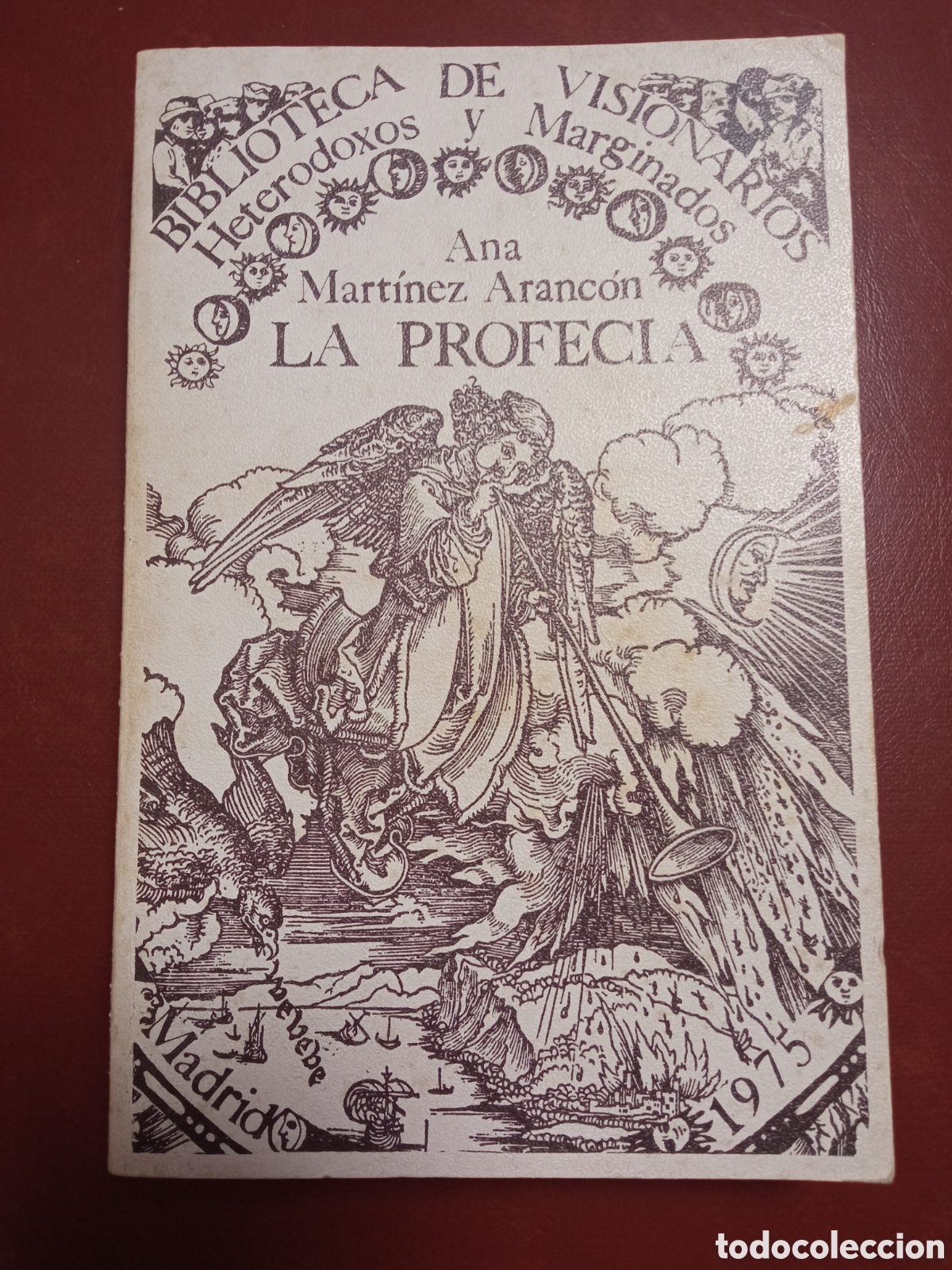 Libros de segunda mano: La profec&iacute;a. Biblioteca de visionarios, heterodoxos y marginados