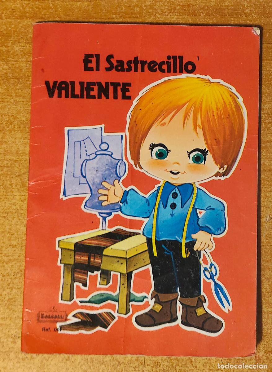 Libros de segunda mano: EL SASTRECILLO VALIENTE , CUENTO , EDICIONES BEASCOA , A&Ntilde;O 1983