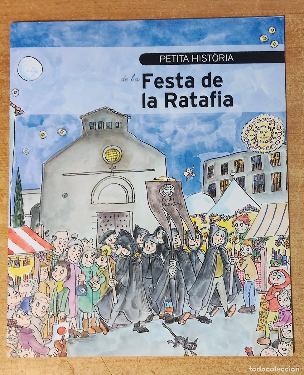 Libros de segunda mano: RATAFIA, PETITA HISTORIA DE LA BAY&Eacute;S, PILAR&Iacute;N / GASULL, CARME