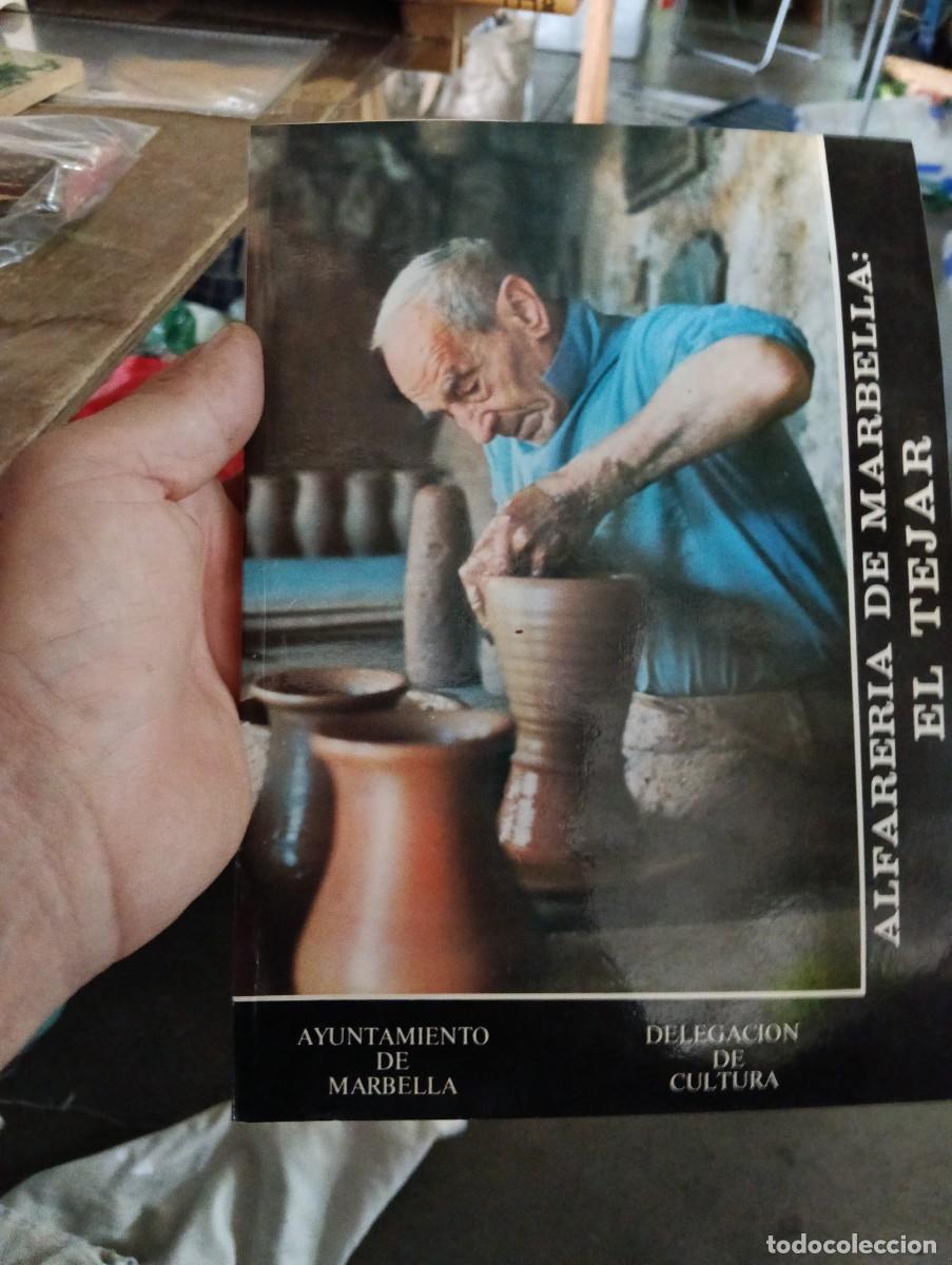 Libros de segunda mano: Alfarer&iacute;a Marbella El tejar