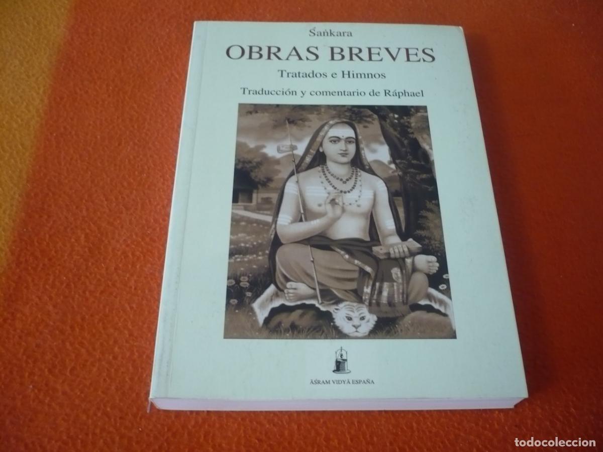 Libros de segunda mano: SANKARA OBRAS BREVES TRATADOS E HIMNOS 2016 SABIDURIA BUDISMO FILOSOFIA INDIA VEDICA