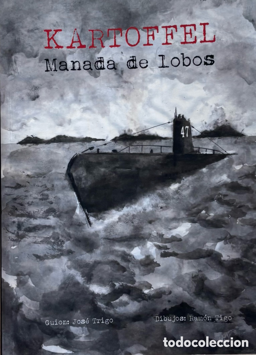 Libros de segunda mano: KARTOFFEL &ndash; Manada de Lobos &middot; C&oacute;mic hist&oacute;rico sobre submarinos &middot; Libereco