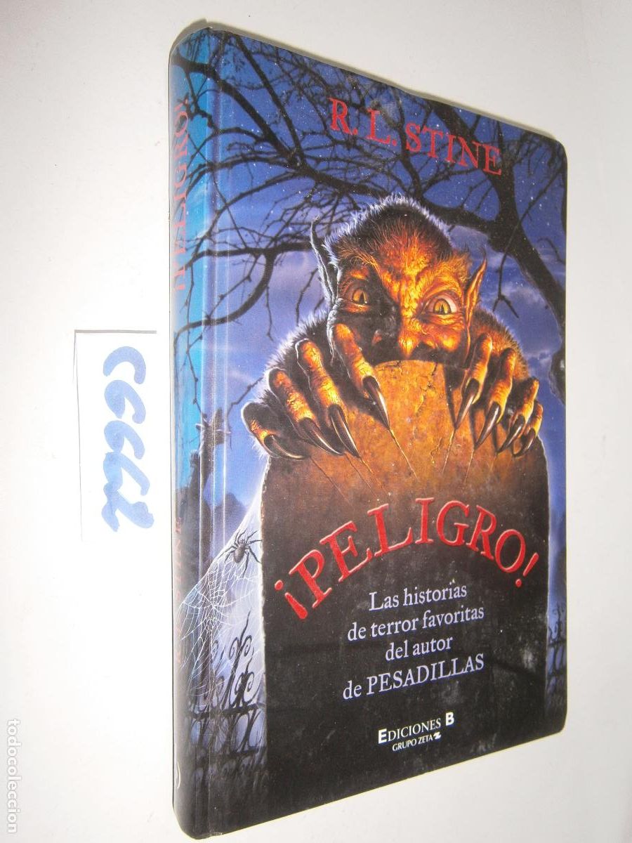Libros de segunda mano: &iexcl;Peligro! Las historias de terror favoritas del autor de Pesadillas