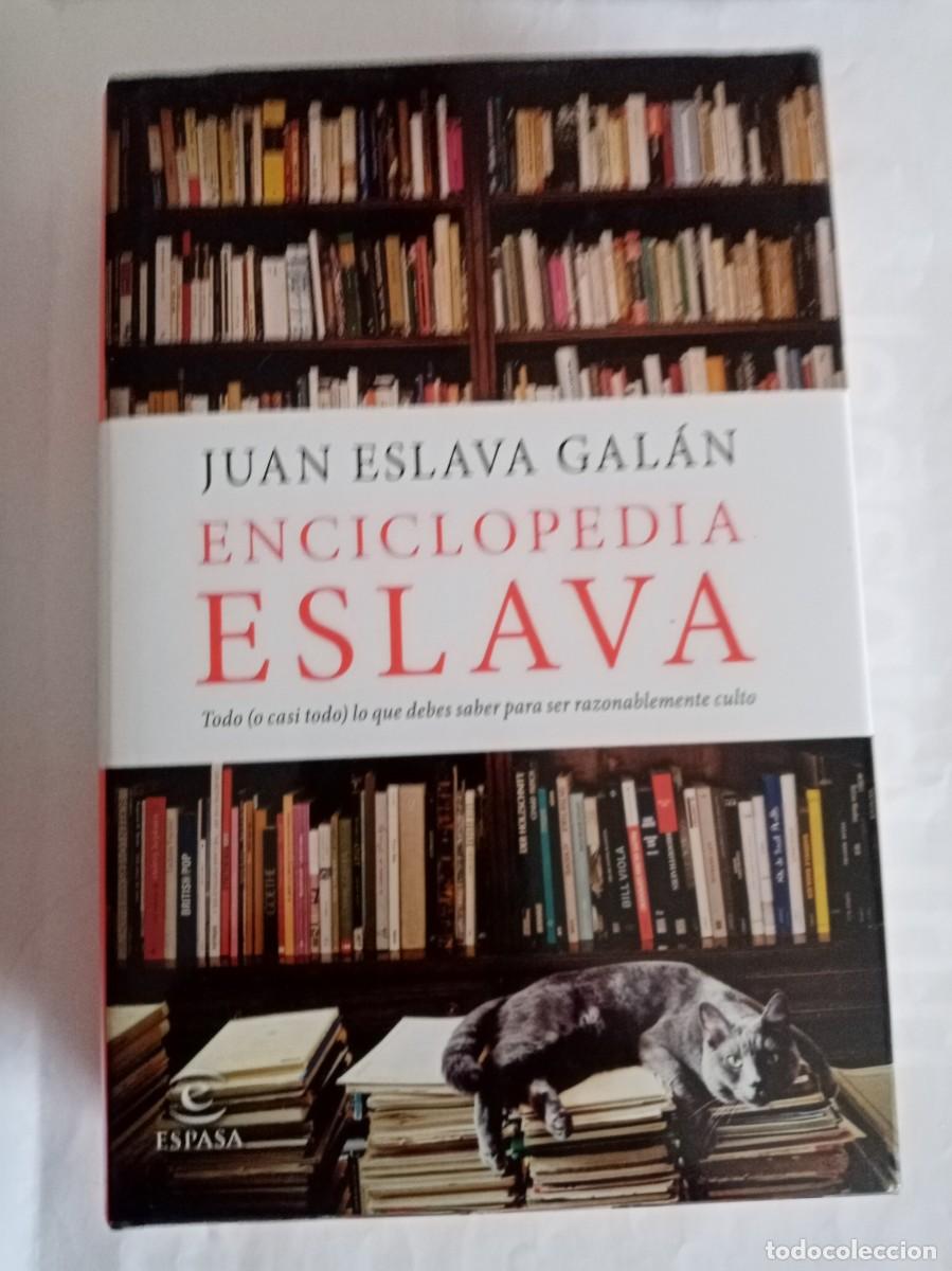 Libros de segunda mano: ENCICLOPEDIA ESLAVA . Juan Eslava Gal&aacute;n ( ESPASA )