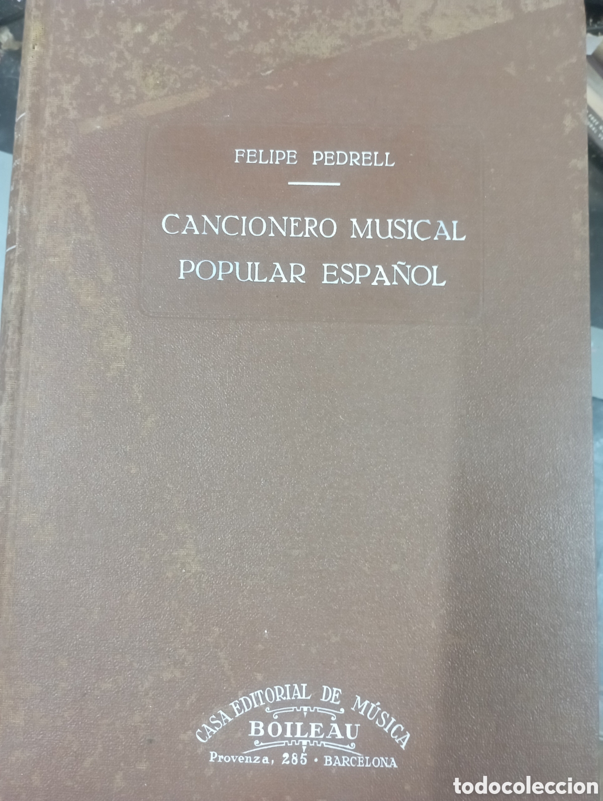 Libros de segunda mano: cancionero musical popular espa&ntilde;ol,felipe pedrell,tomo I,segunda edicion