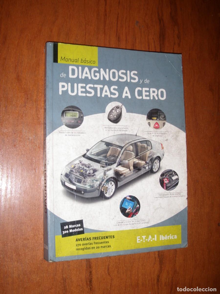 Libros de segunda mano: MANUAL BASICO DE DIAGNOSIS Y PUESTA A CERO - Foto 1