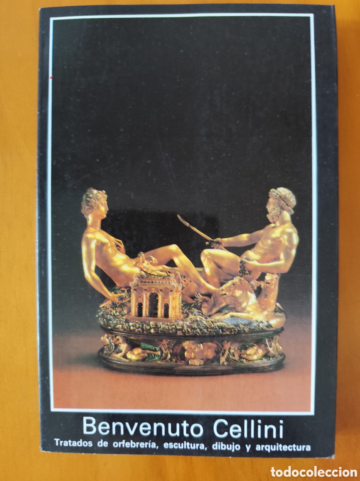 Libros de segunda mano: Benvenuto Cellini Tratados de orfebreria, escultura, dibujo y arquitectura