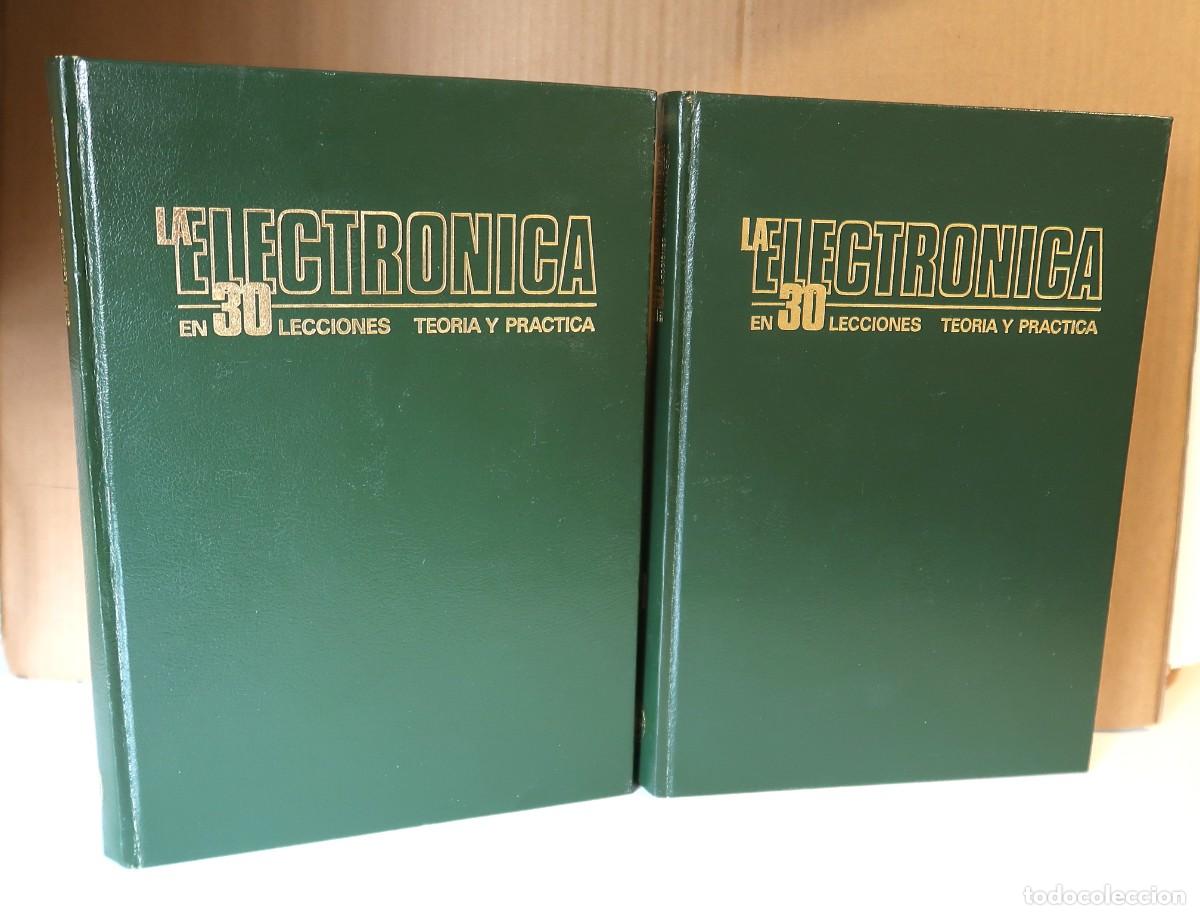 Libros de segunda mano: ENCICLOPEDIA DE ELECTRONICA EN 30 LECCIONES TEORIA Y PRACTICA editorial MARCOMBO - Foto 2