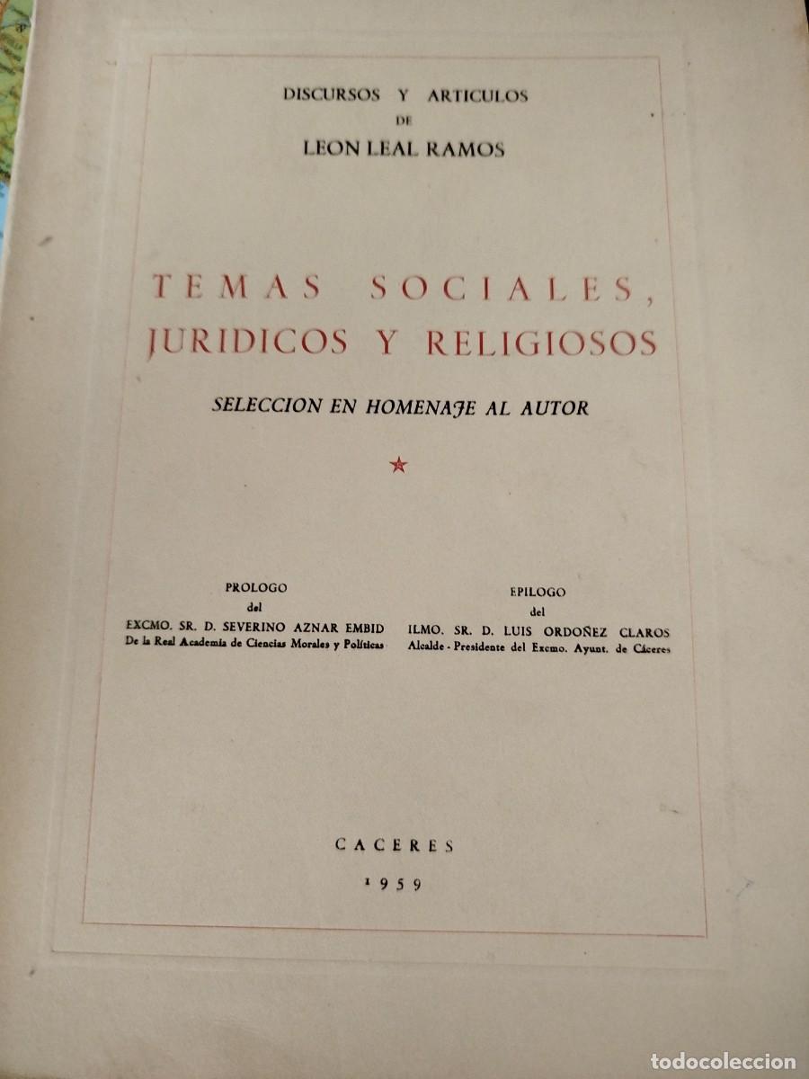 Libros de segunda mano: Discursos y art&iacute;culos de Le&oacute;n Leal Ramos: temas sociales, jur&iacute;dicos y religiosos