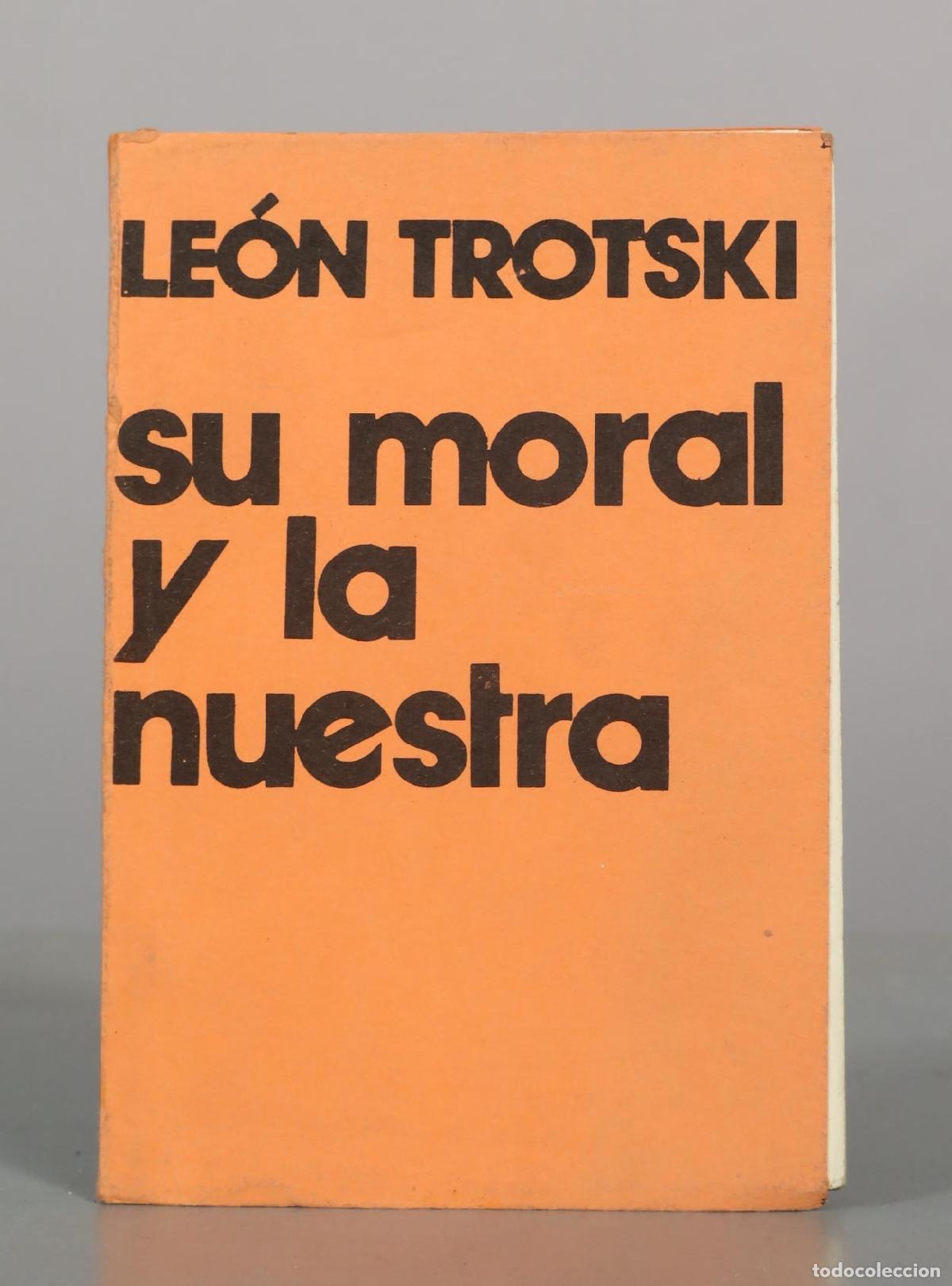 Libros de segunda mano: Su moral y la nuestra - Le&oacute;n Trotski
