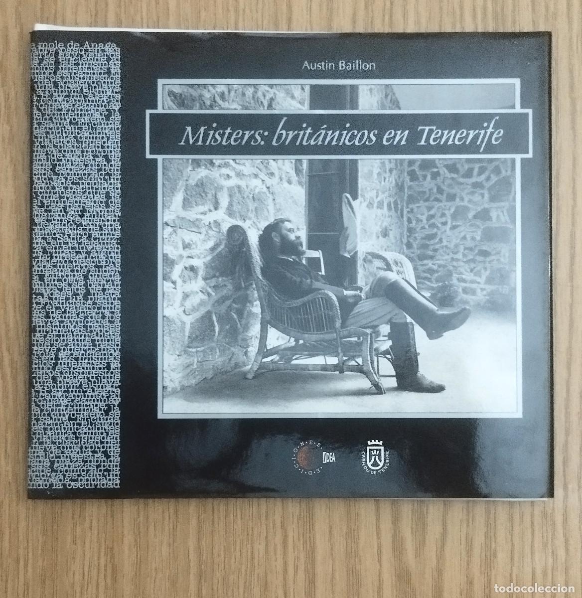 Libros de segunda mano: Libro MISTERS: BRIT&Aacute;NICOS EN TENERIFE | AUSTIN BAILLON | Tenerife - Canarias