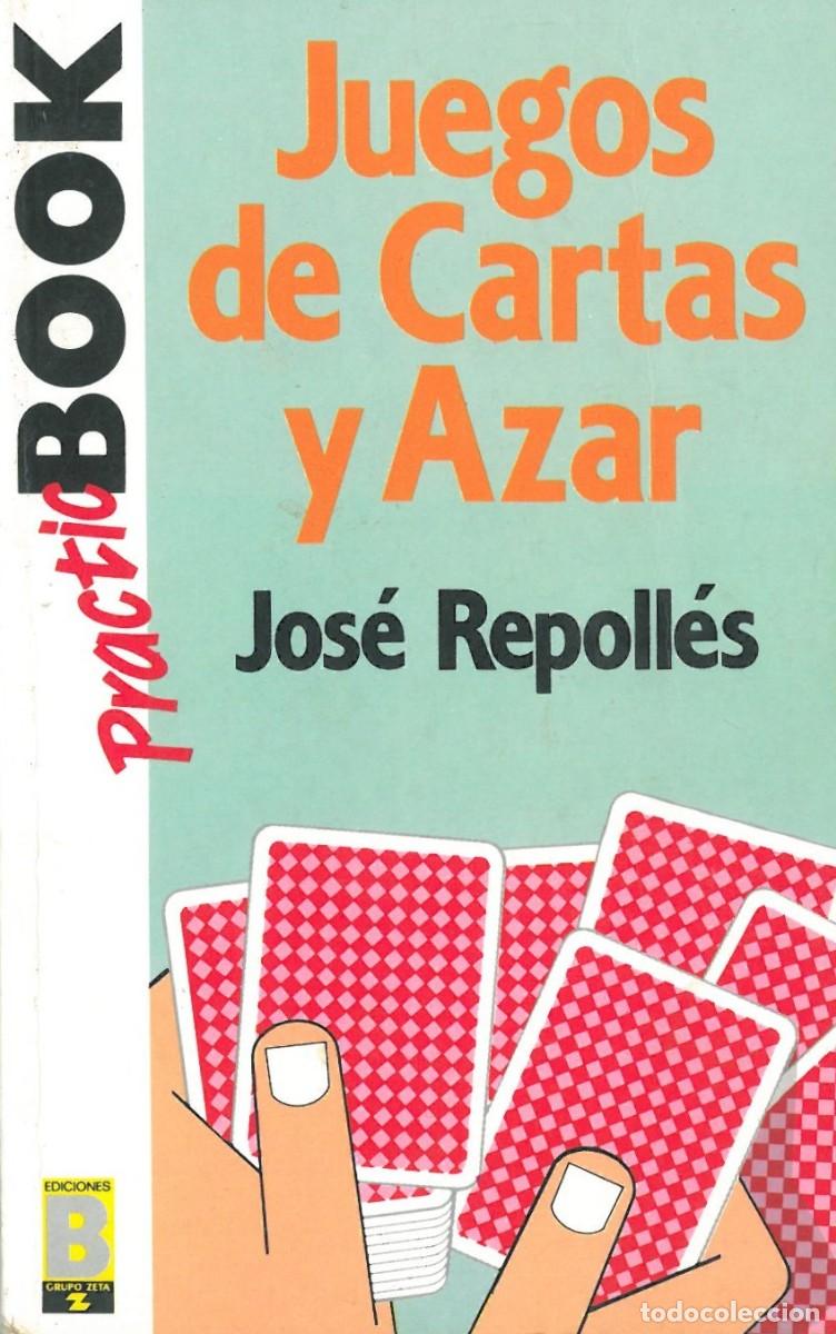 Gebrauchte B&uuml;cher: Juegos de Cartas y Azar - Repolles, Jose