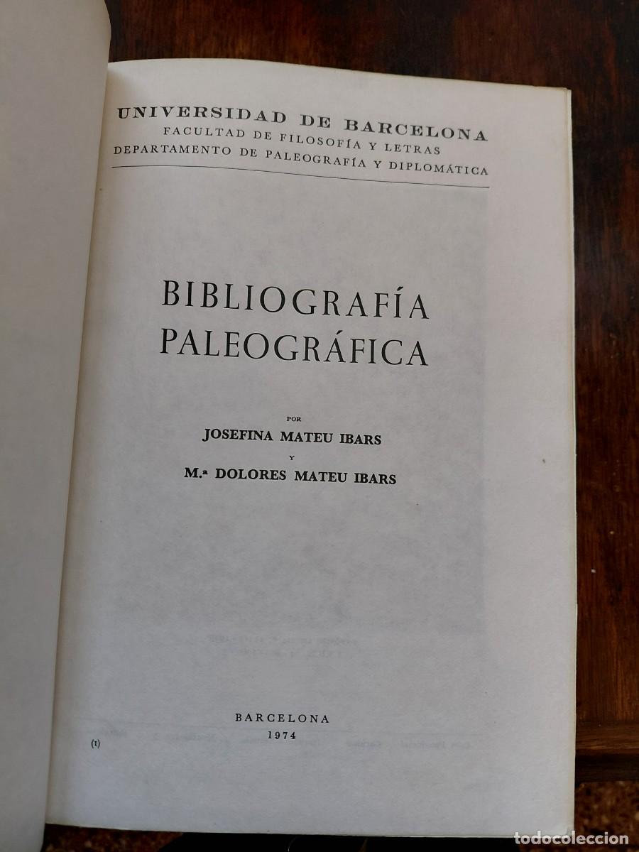 Libros de segunda mano: BIBLIOGRAFIA PALEOGRAFICA. Josefina y Dolores Mateu Ibars