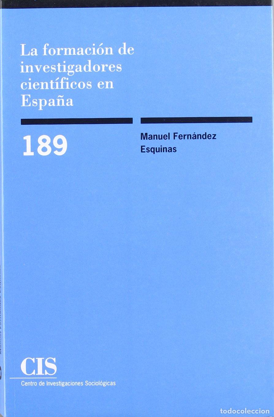 Libros de segunda mano: La formaci&oacute;n de investigadores cient&iacute;ficos en Espa&ntilde;a