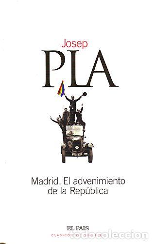 Libros de segunda mano: MADRID. EL ADVENIMIENTO DE LA REPUBLICA - Foto 1