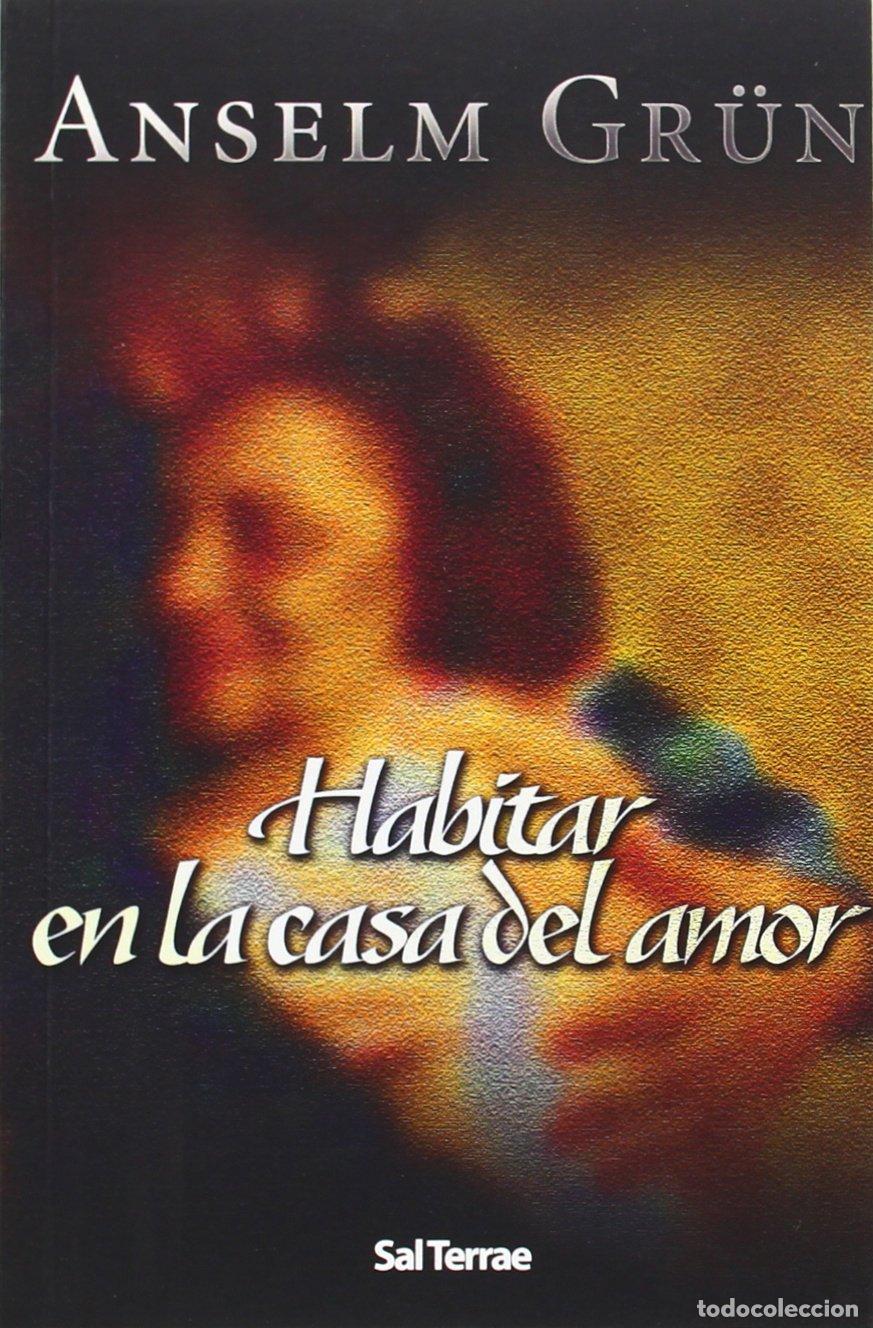 Libros de segunda mano: Habitar en la casa del amor: 180 (Pozo de Siquem)