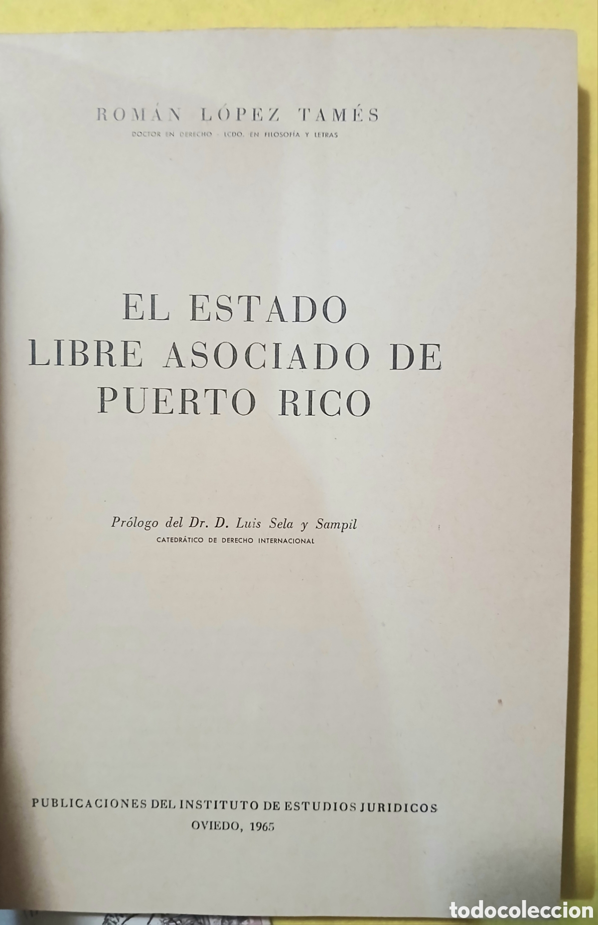 Libros de segunda mano: el estado libre asociado de Puerto Rico - Foto 3