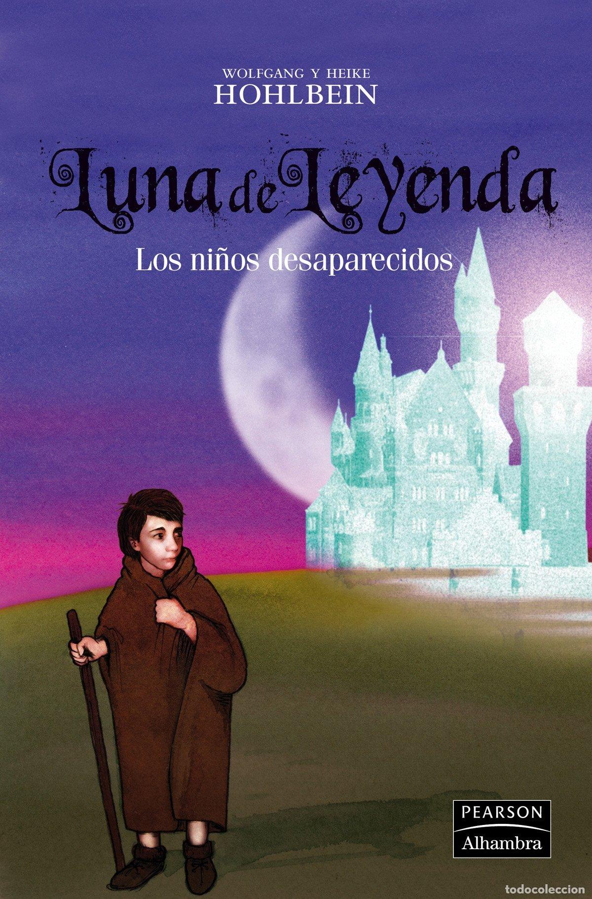 Libri di seconda mano: Los ni&ntilde;os desaparecidos (Luna de Leyenda)