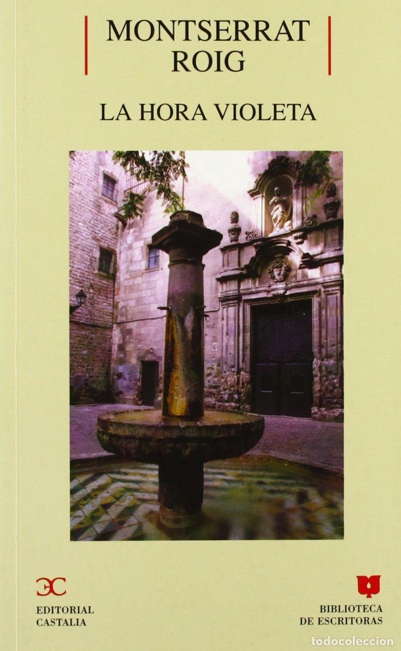 Libros de segunda mano: La hora violeta . (BIBLIOTECA DE ESCRITORAS. B/E.) - Foto 1