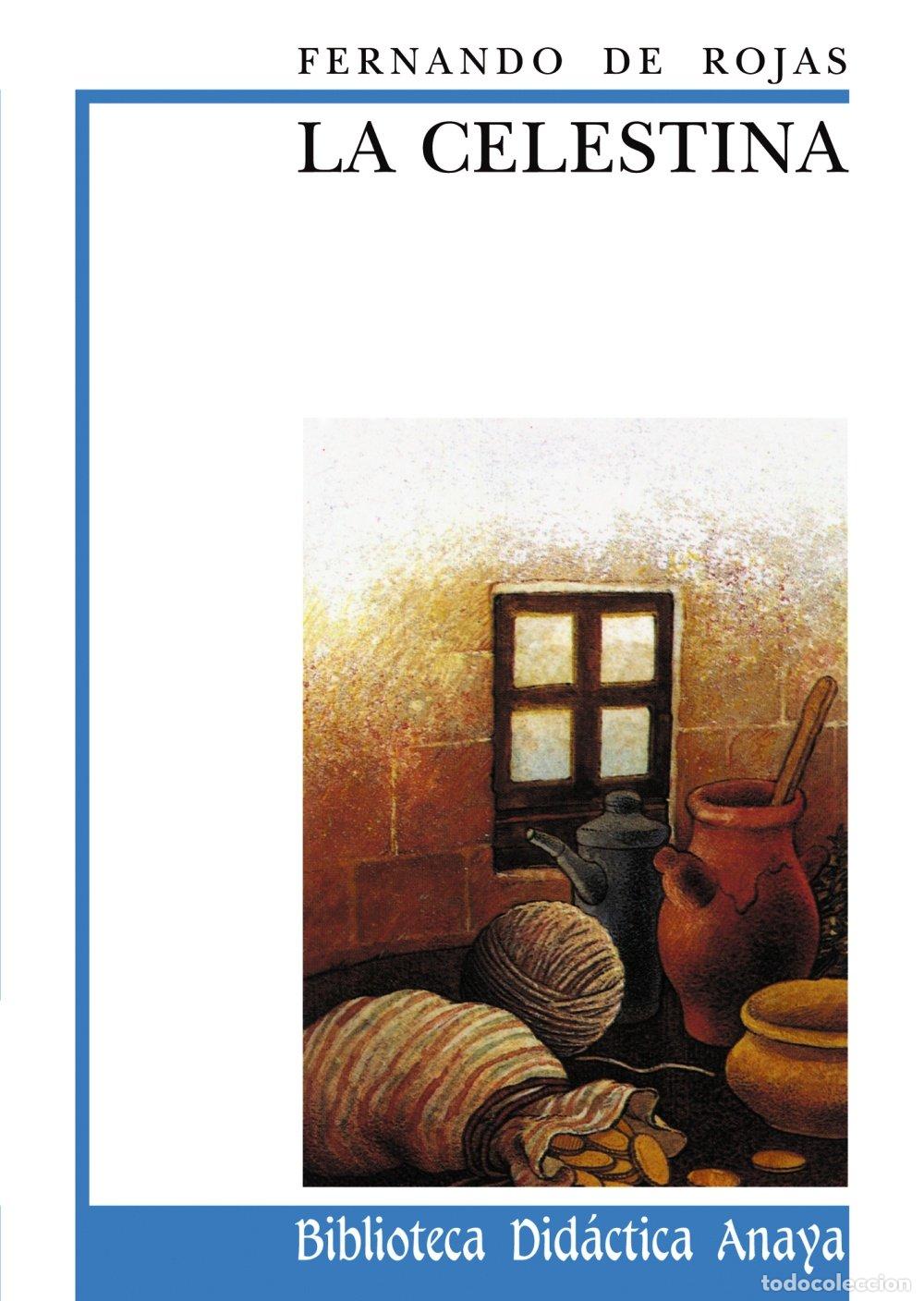 Gebrauchte B&uuml;cher: La Celestina (Cl&aacute;sicos - Biblioteca Did&aacute;ctica Anaya)