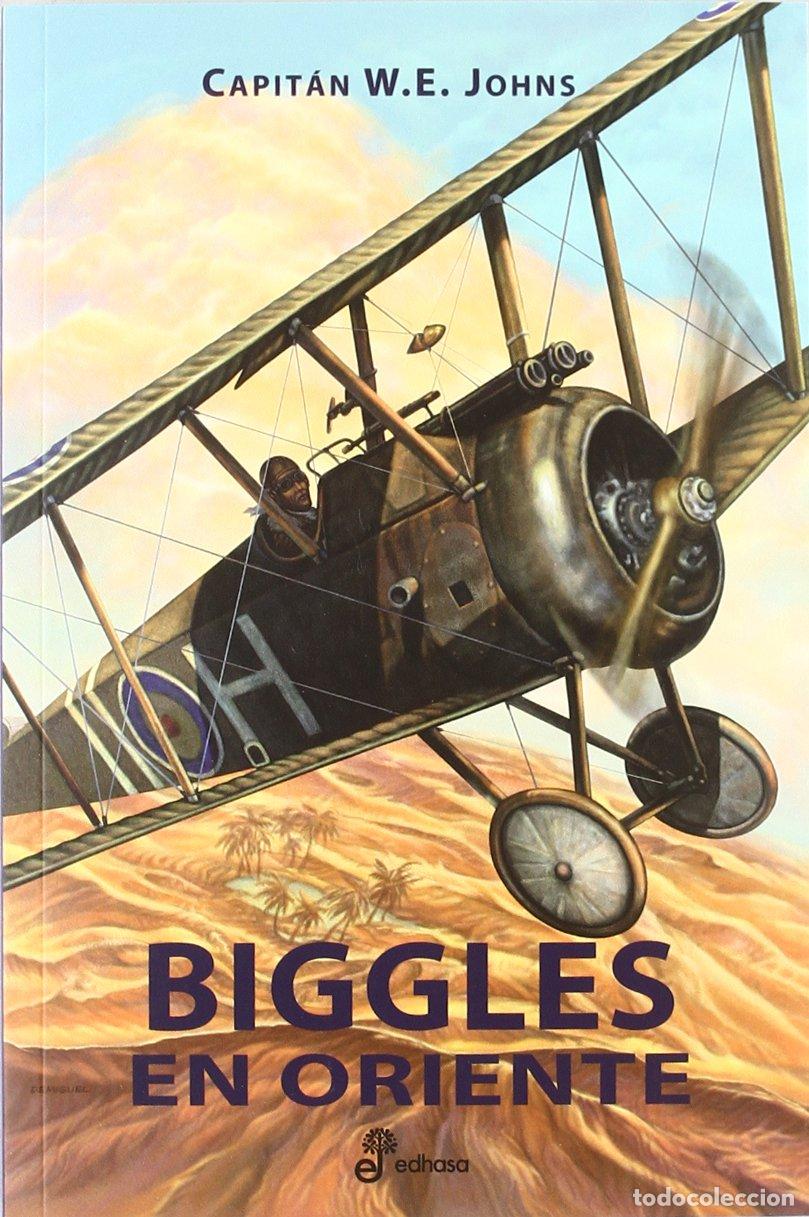 Gebrauchte B&uuml;cher: Biggles en oriente (II): Ases del aire. Primera guerra mundial: 2 (SERIES)