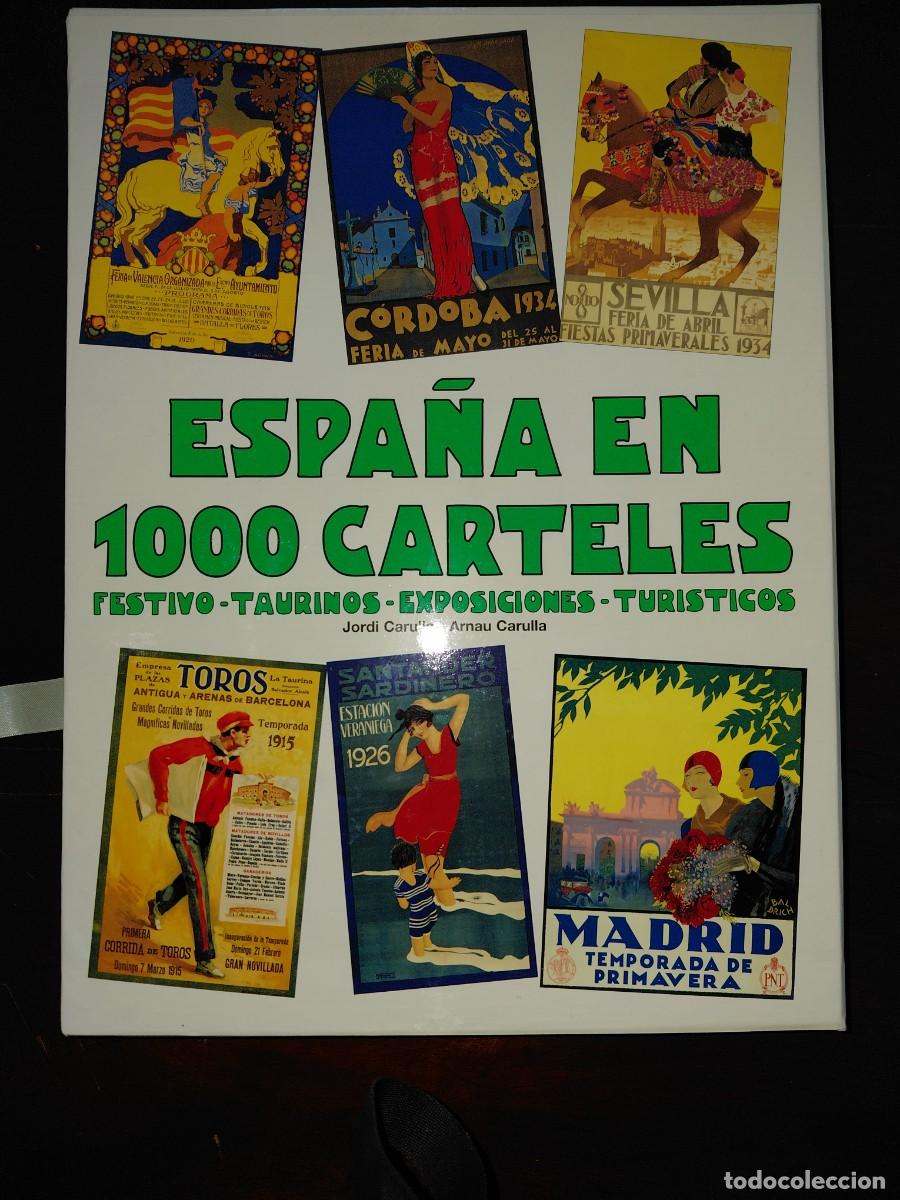 Libros de segunda mano: Espana en 1000 Carteles. Carulla, Jordi y Arnau