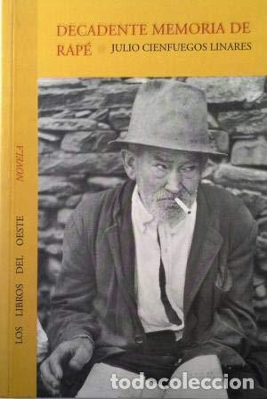 Gebrauchte B&uuml;cher: Decadente memoria de rap&eacute;
