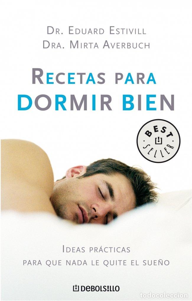 Libros de segunda mano: Recetas para dormir bien: Ideas pr&aacute;cticas para que nada le quite el sue&ntilde;o (BEST SELLER)