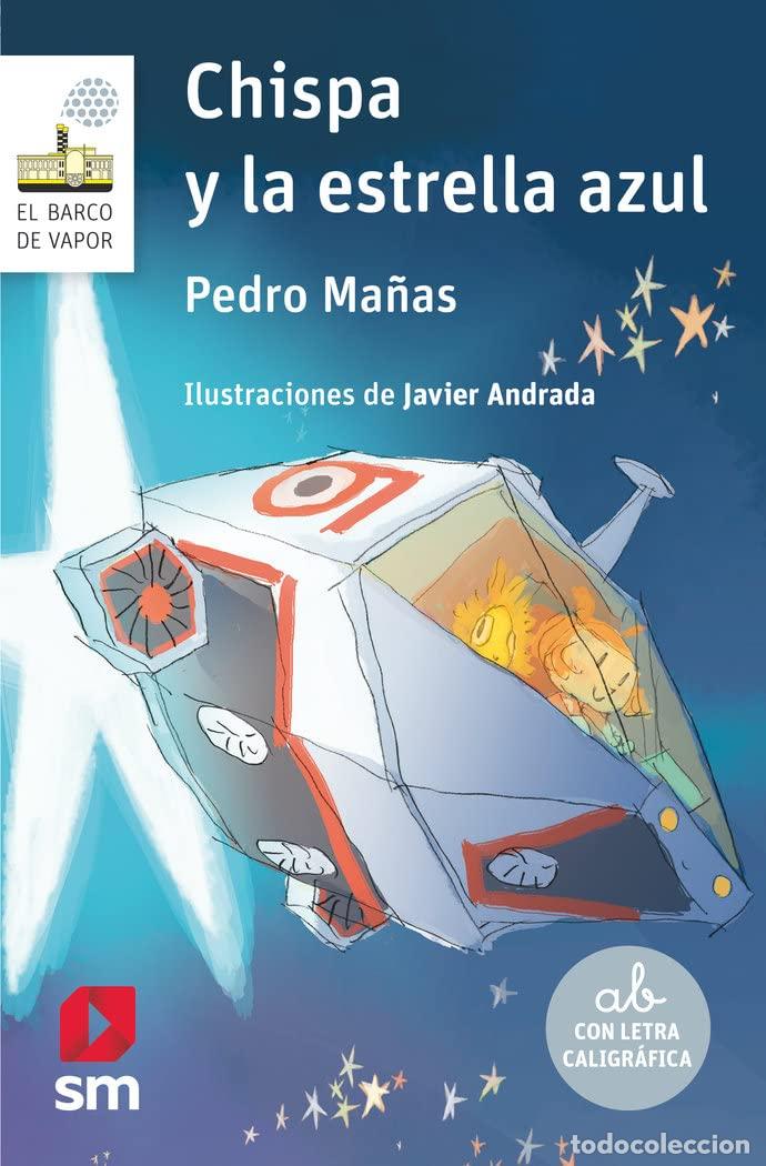 Libri di seconda mano: Chispa y la estrella azul: 169 (El Barco de Vapor Blanca)