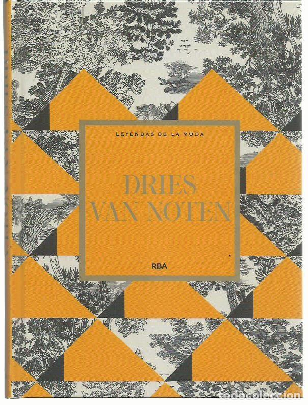 Gebrauchte B&uuml;cher: DRIES VAN NOTEN. Texto de Marta Sahelices. (Leyendas de la Moda. RBA Coleccionables, 2025)