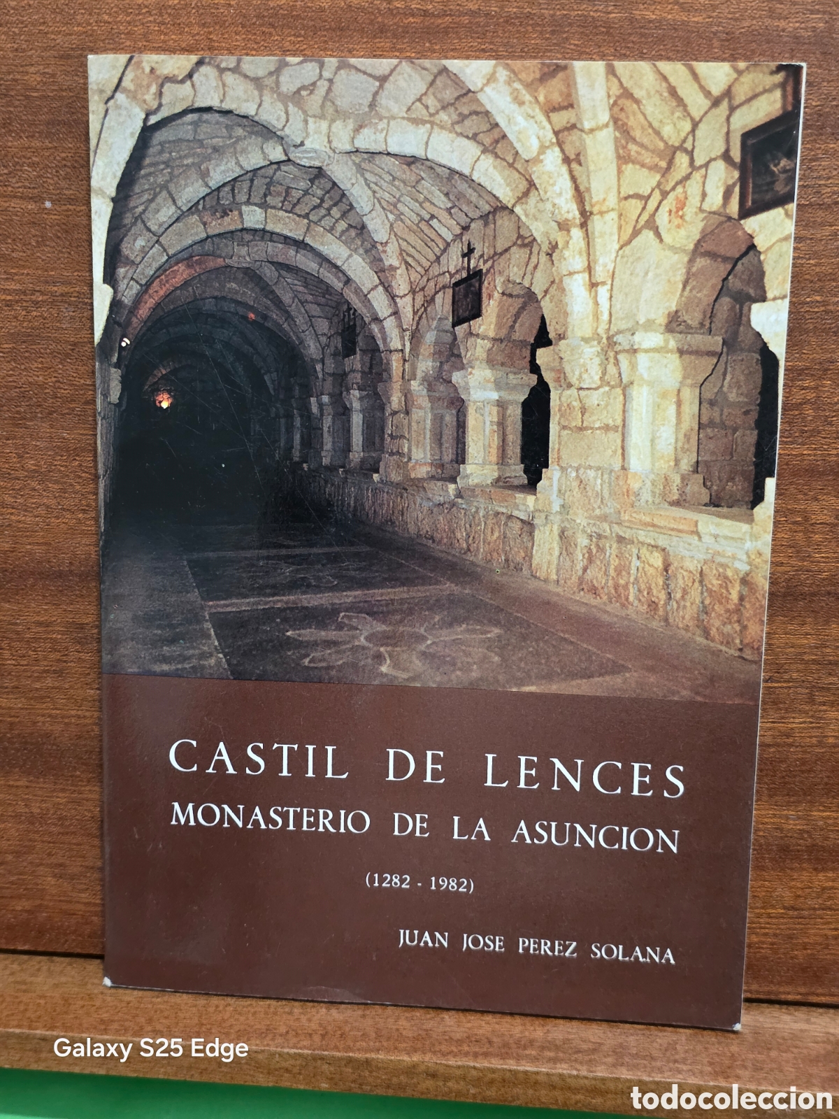 Libros de segunda mano: &rdquo;&rdquo;CASTIL DE LENCES, MONASTERIO DE LA ASUNCI&Oacute;N&rdquo;&rdquo;...( 1282-1982)...JUAN JOS&Eacute; P&Eacute;REZ SOLANA...1982...
