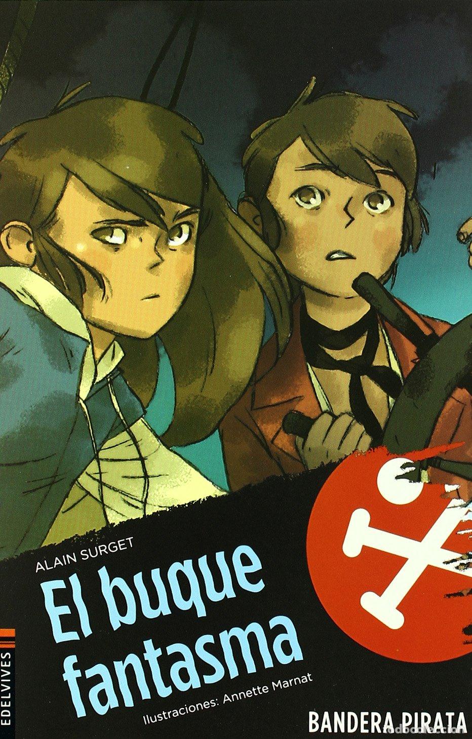 Libri di seconda mano: El buque fantasma: 2 (Bandera pirata)