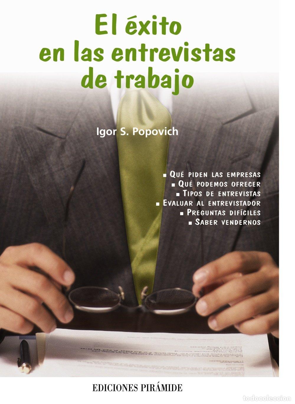 Libros de segunda mano: El &eacute;xito en las entrevistas de trabajo (Libro Pr&aacute;ctico) - Foto 1