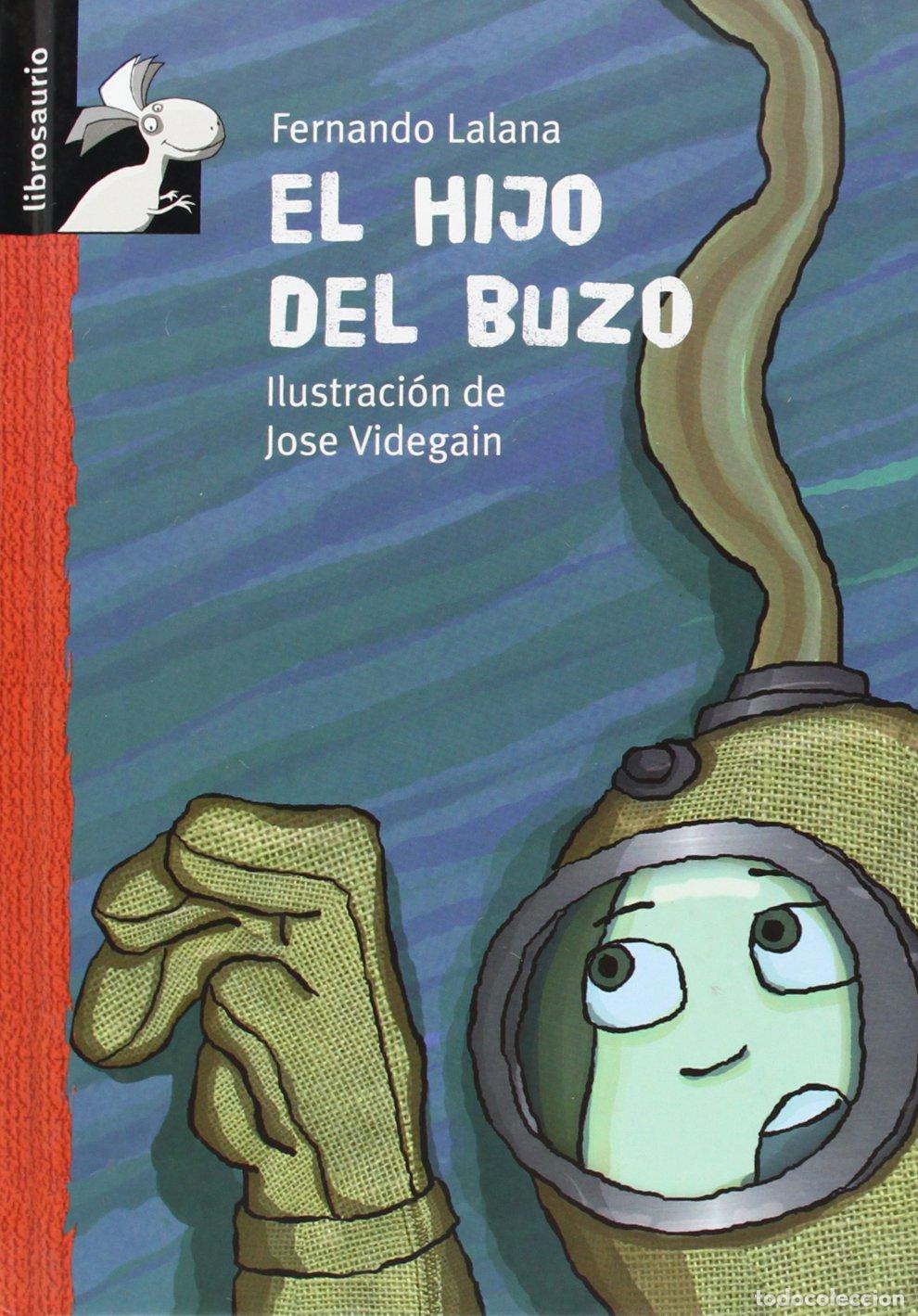 Libros de segunda mano: El hijo del buzo (Librosaurio)