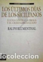 Libros de segunda mano: ULTIMOS DIAS DE LOS SICILIANOS - Foto 1