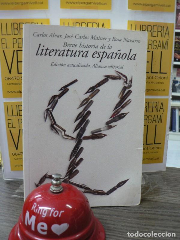 Libros de segunda mano: Breve Historia de la Literatura Espa&ntilde;ola: A - Alvar, Navarro, Mainer - Alianza - El Libro de Bolsill