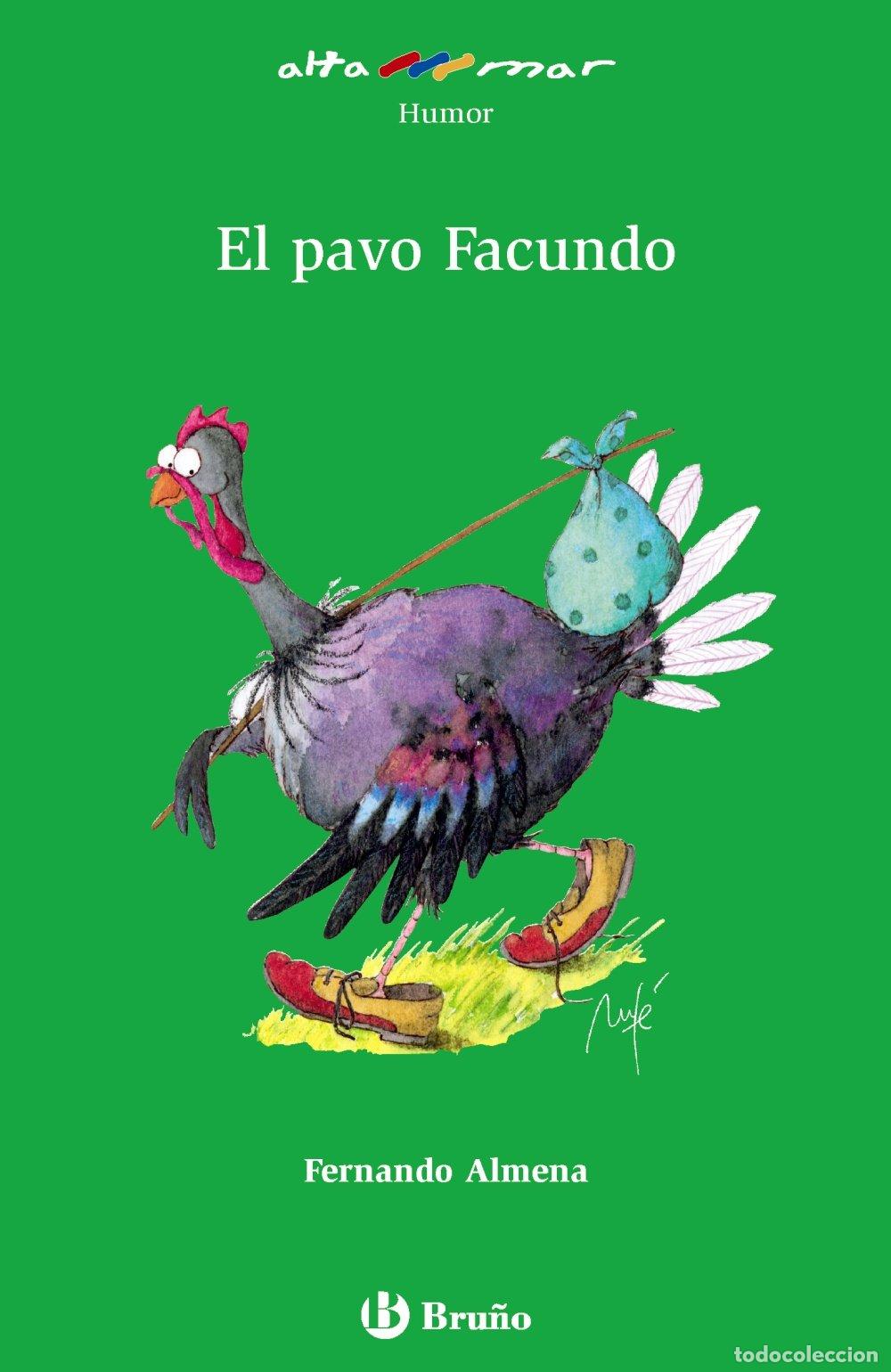 Libri di seconda mano: El pavo Facundo (Castellano - A PARTIR DE 10 A&Ntilde;OS - ALTAMAR)